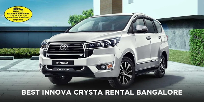 Best Innova Crysta Rental in Banashankari, Bangalore